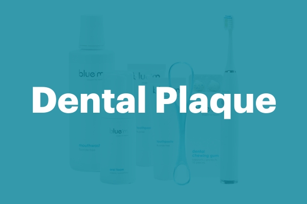 Dental Plaque